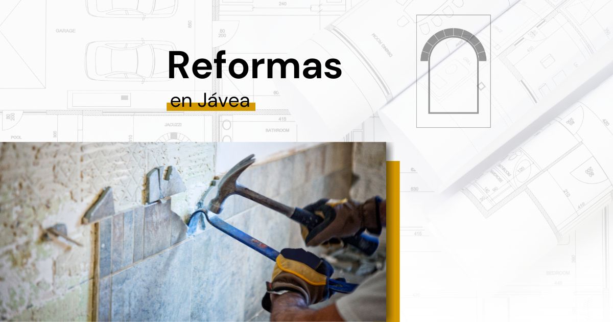 Empresa de Reformas en Jávea